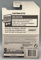 Hot Wheels Target Red Edition Custom Otto
